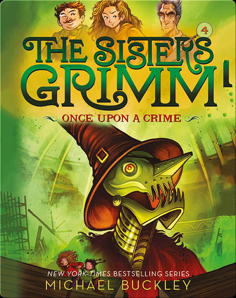 The Sisters Grimm: Once Upon a Crime Book by Michael Buckley | Epic