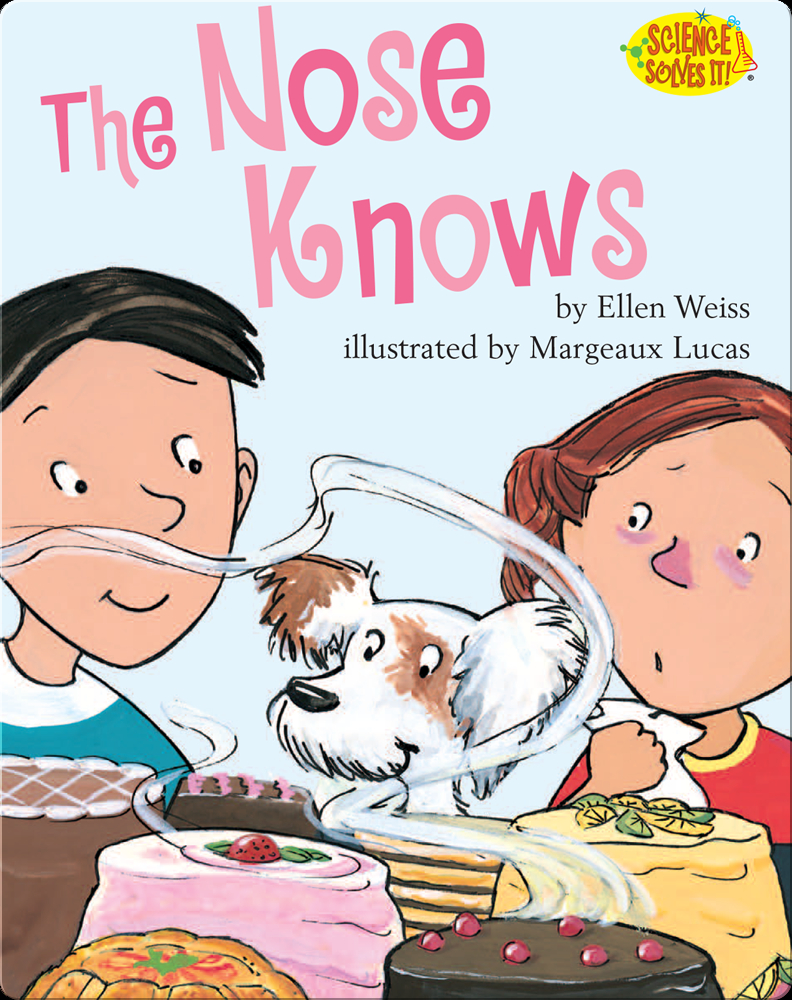 The Nose Knows Book by Ellen Weiss Epic