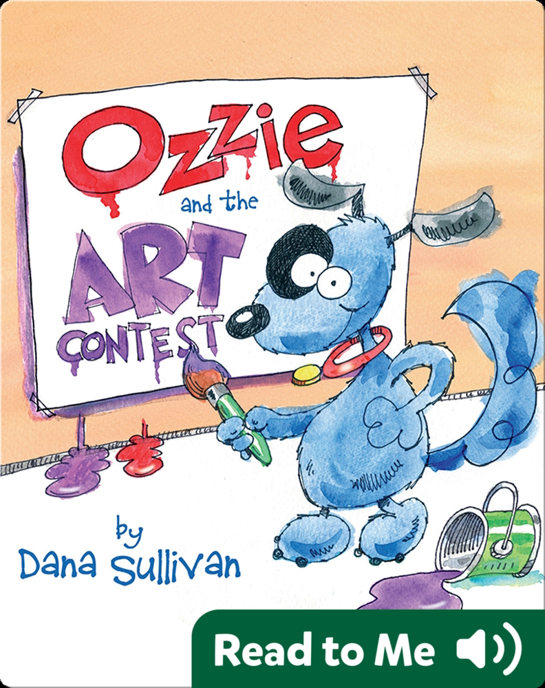 Ozzie and the Art Contest Book by Dana Sullivan | Epic