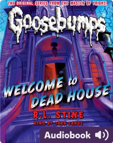 Classic Goosebumps #13: Welcome to Dead House