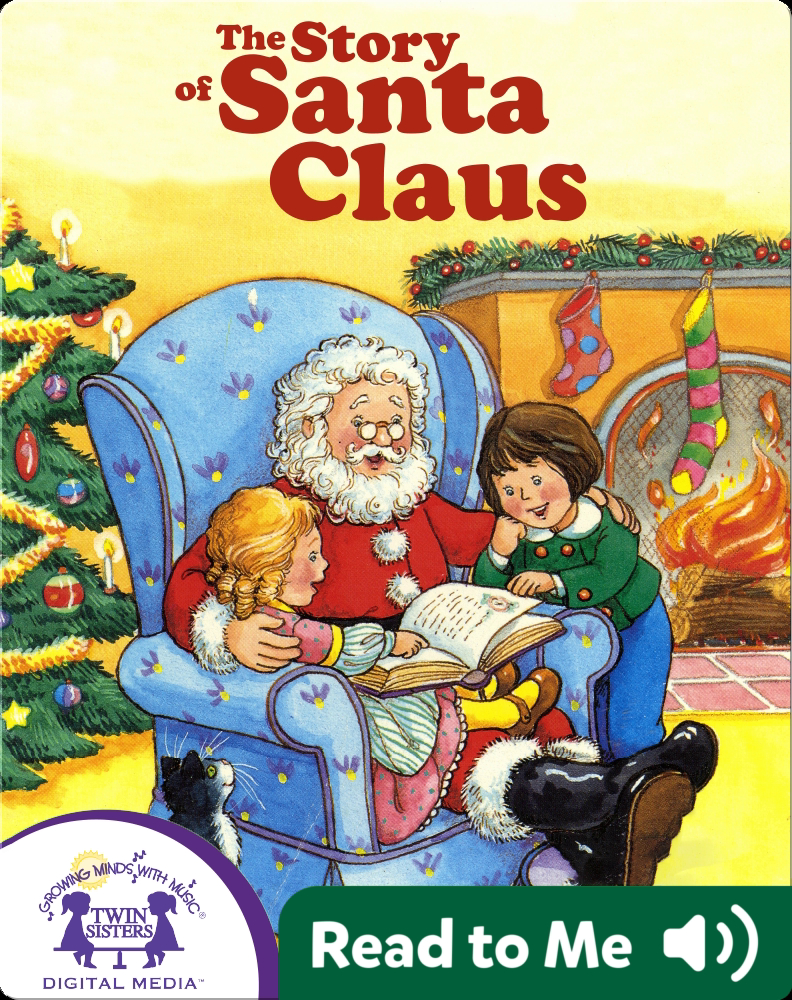 The Story of Santa Claus Book by Rick Bunsen | Epic