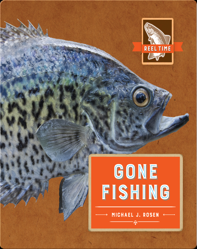 Gone Fishing Book by Michael J. Rosen