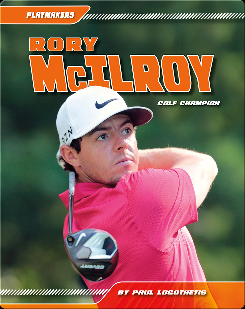 Rory McIlroy Book by Paul Logothetis | Epic