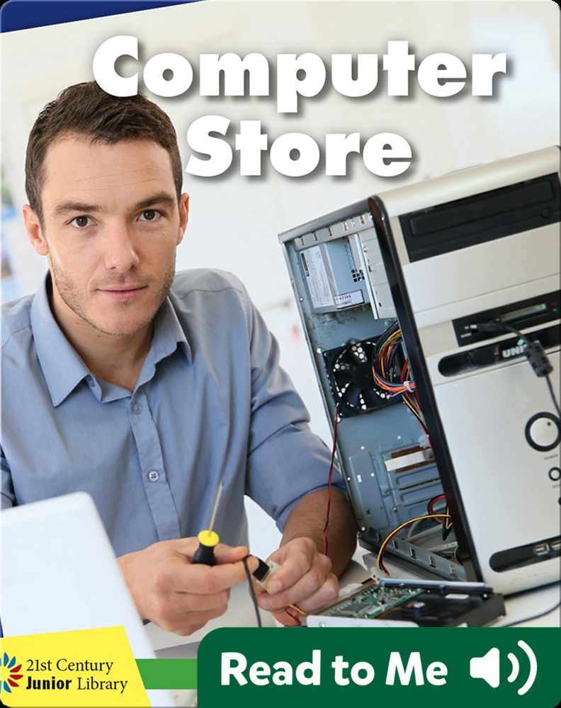 Explore a Workplace Computer Store Book by Jennifer Colby Epic