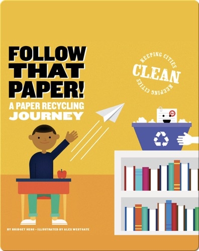 Follow that Paper!: A Paper Recycling Journey