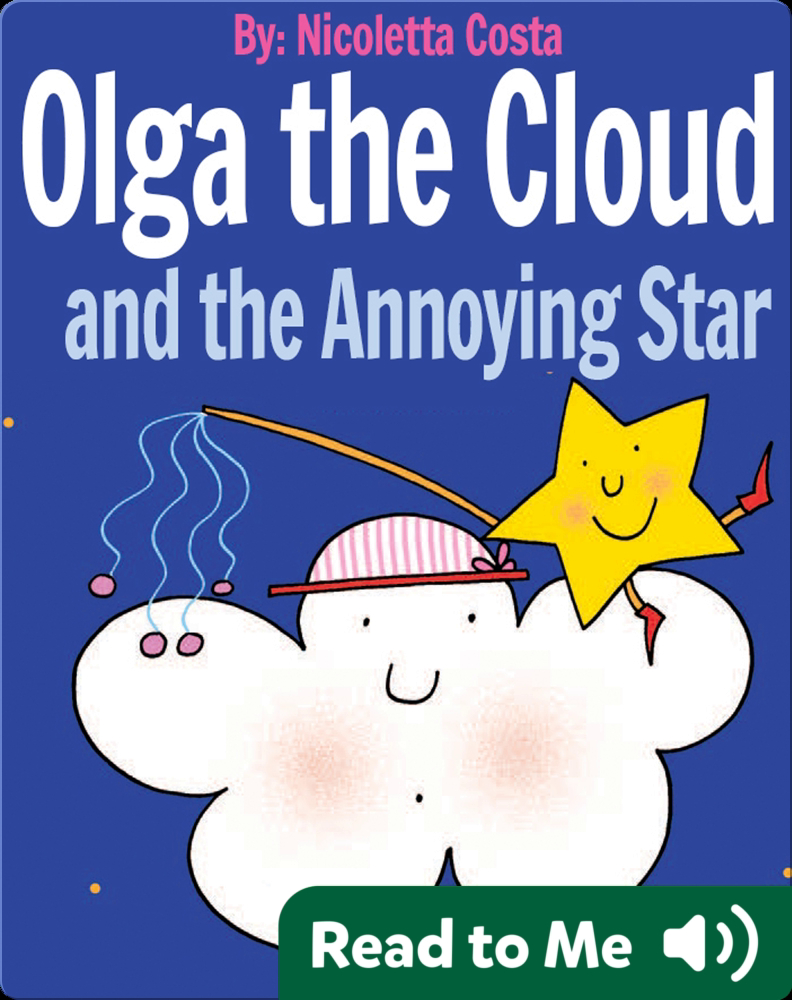 Olga the Cloud and the Annoying Star Book by Nicoletta Costa