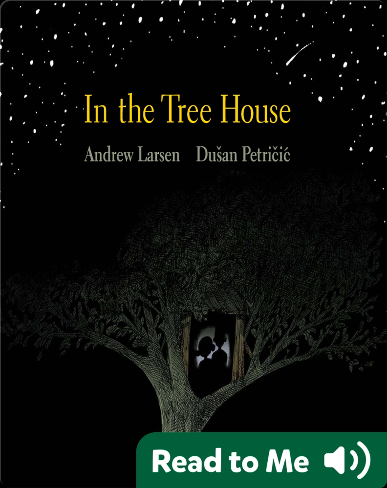 In the Tree House Book by Andrew Larsen | Epic