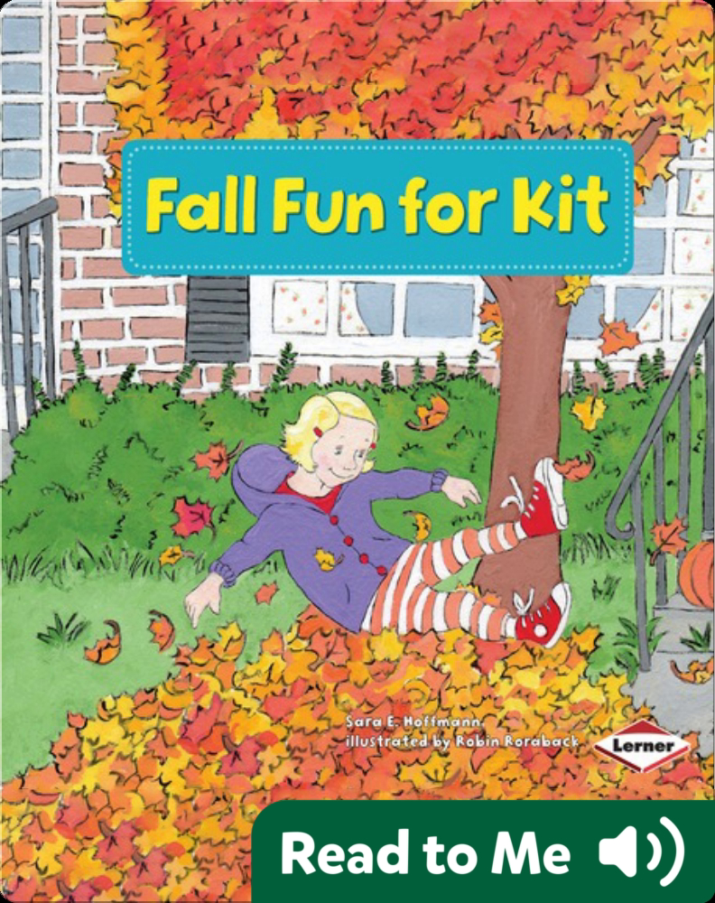 Fall Fun for Kit Book by Sara E. Hoffmann | Epic