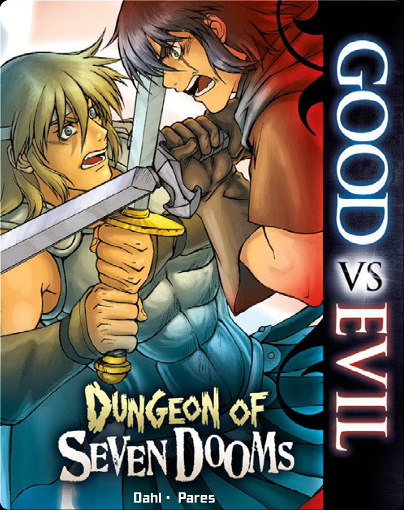 Good Vs. Evil Dungeon of Seven Dooms Book by Michael