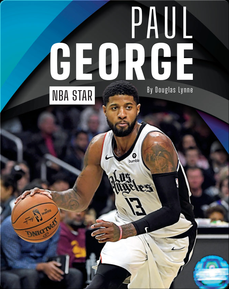 NBA Star: Paul George Book by Douglas Lynne | Epic