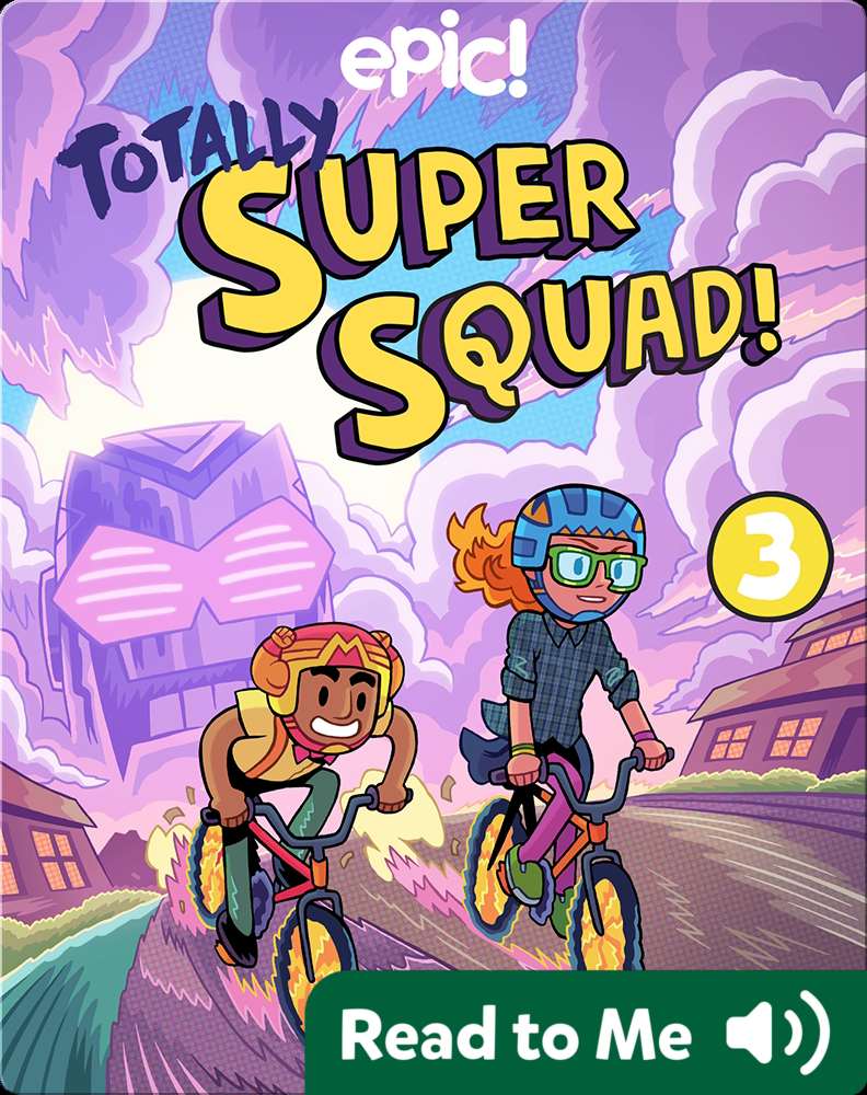 Totally Super Squad! Book 3: Follow That Drone Book by Eric Wight | Epic