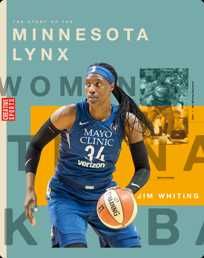 Minnesota Lynx Book by Jim Whiting | Epic