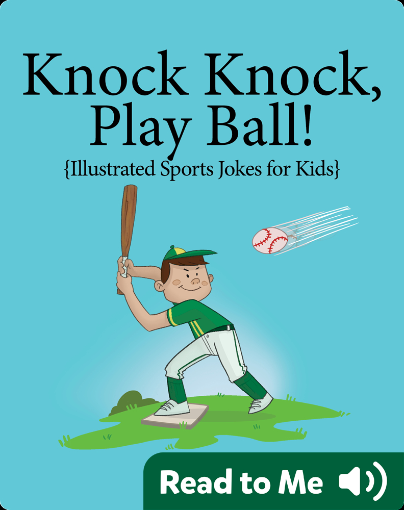 Knock, Knock, Play Ball! Book by Stephanie Rodriguez Epic