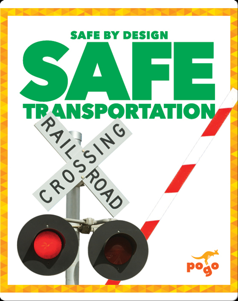 Safe Transportation Book by Kaitlyn Duling Epic