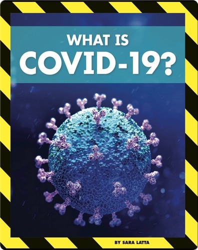 Pandemics and COVID-19: What Is COVID-19?