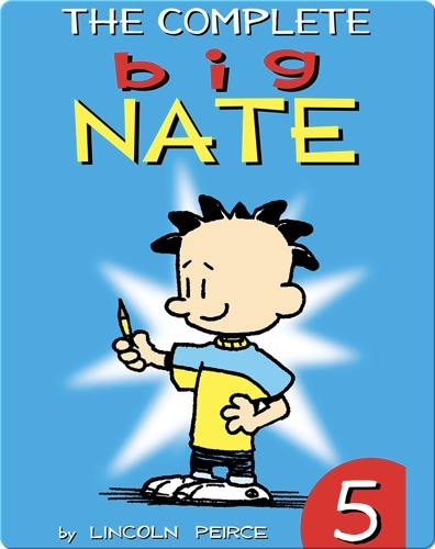 The Complete Big Nate #5