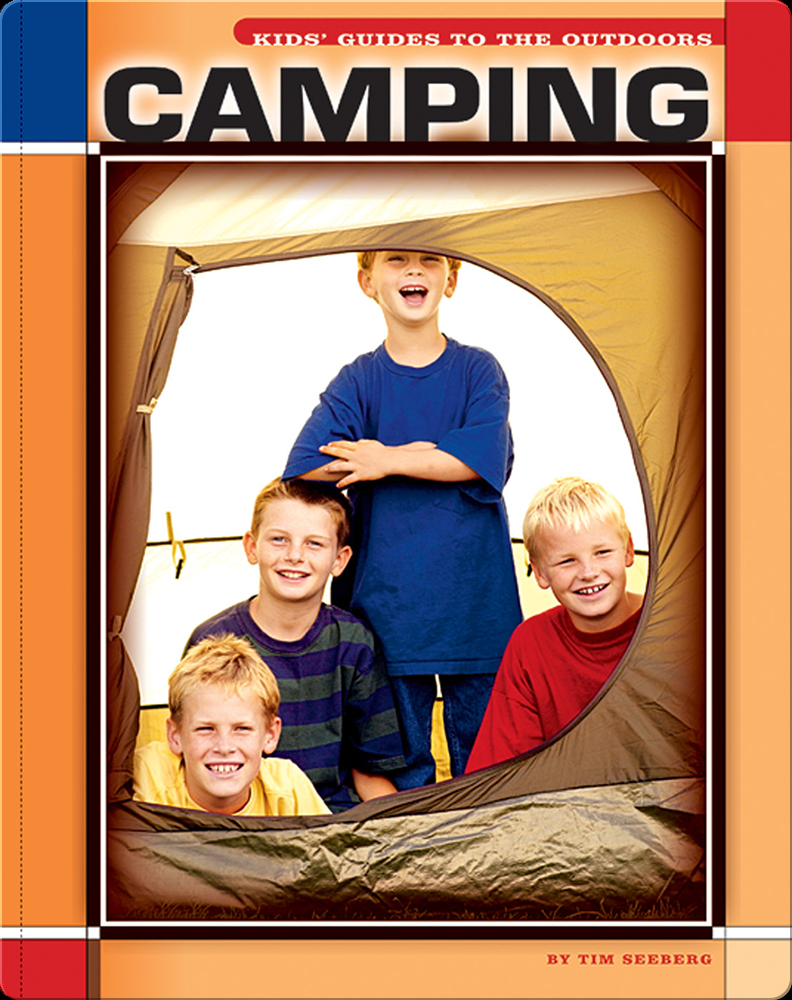Camping for Kids (Edge Books: Into the Great Outdoors): Howard, Melanie A.:  9781429684231: : Books