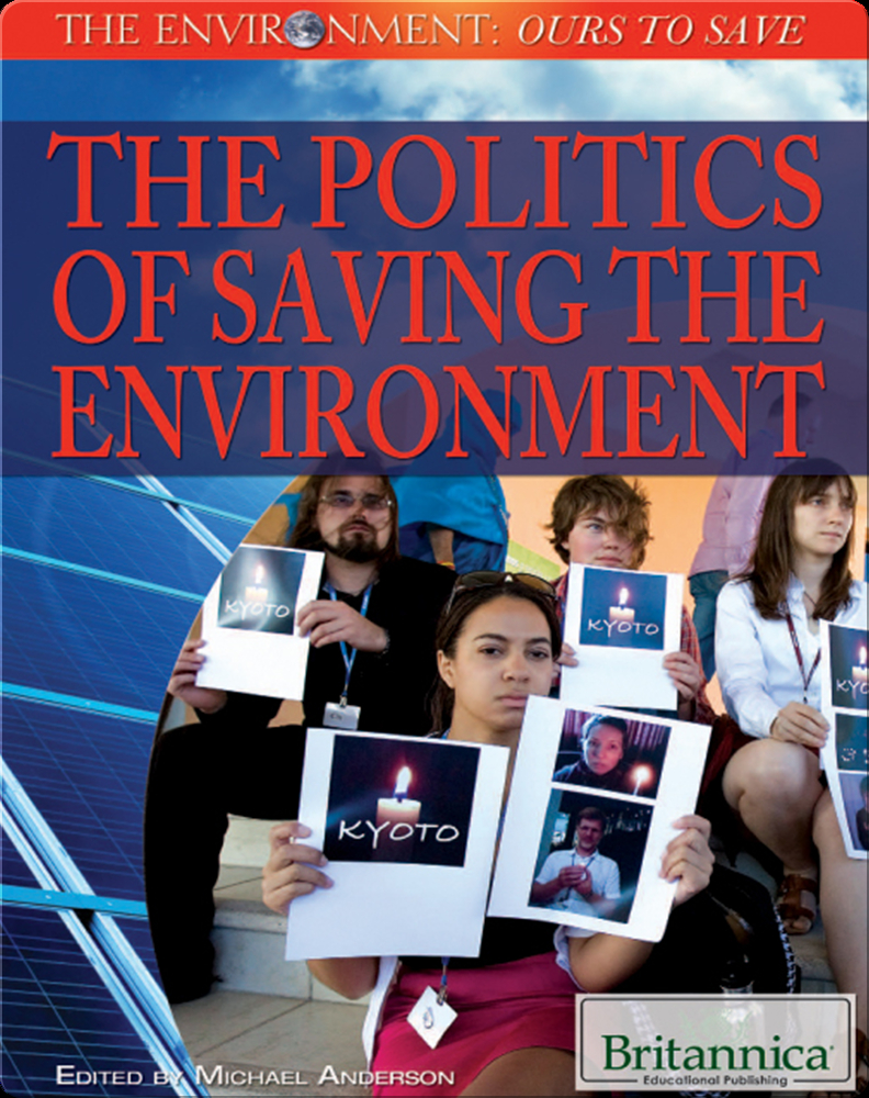 The Politics of Saving the Environment Book by Michael Anderson | Epic
