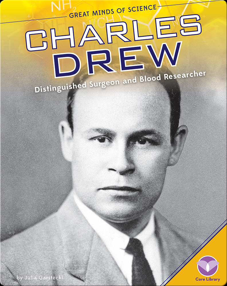 Charles Drew: Distinguished Surgeon and Blood Researcher Book by Julia ...