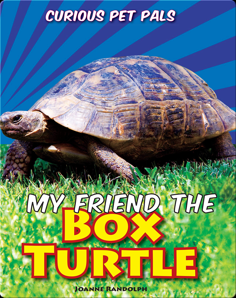 My Friend the Box Turtle Book by Joanne Randolph Epic