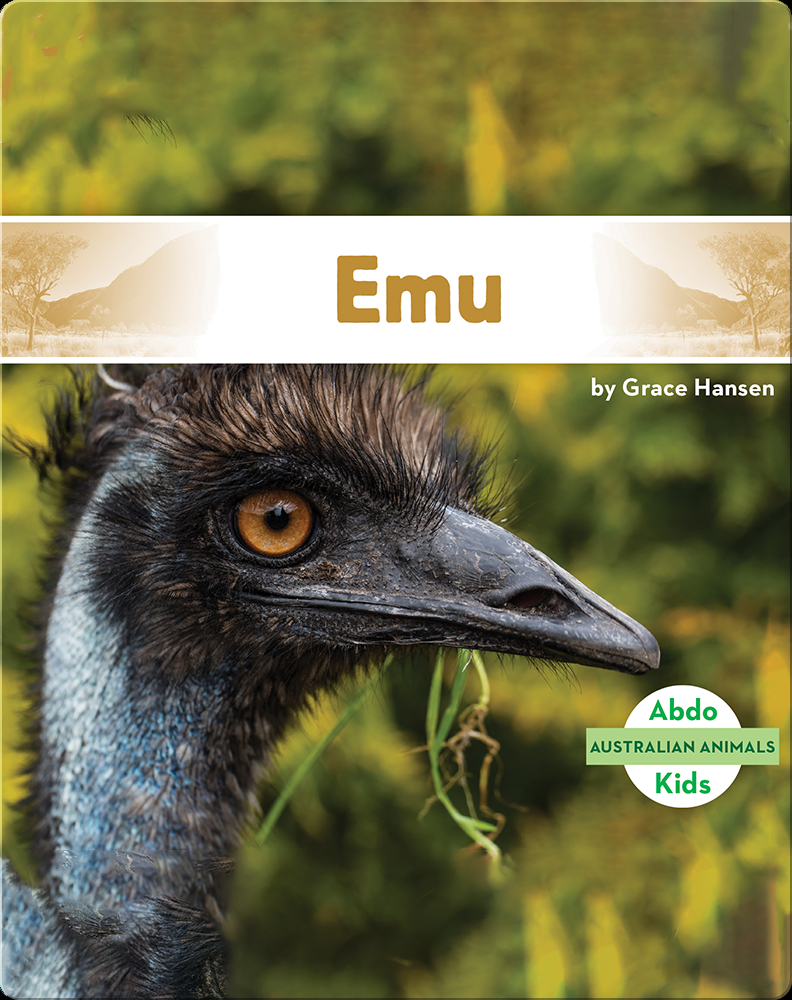 Australian Animals: Emu Book by Grace Hansen | Epic