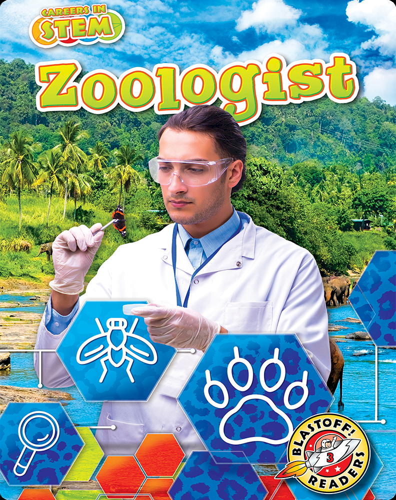 Careers in STEM Zoologist Book by Betsy Rathburn Epic