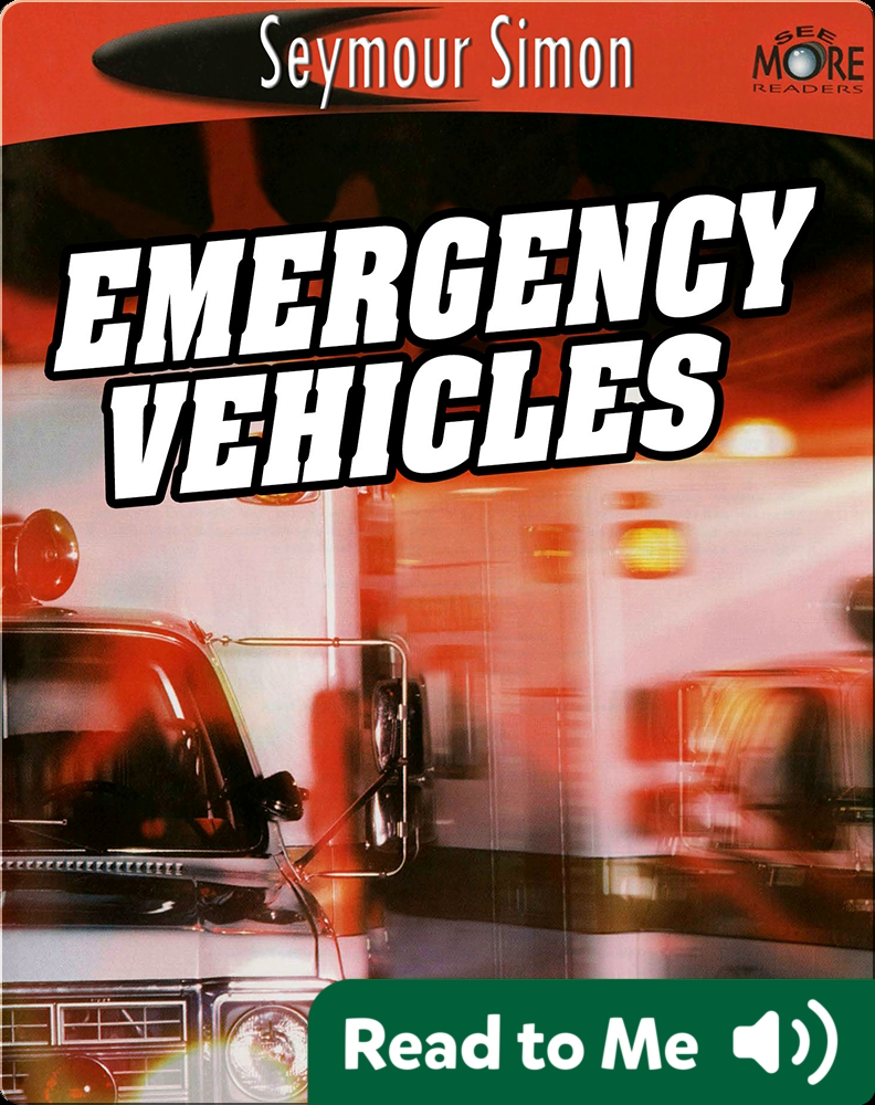Emergency Vehicles Book by Seymour Simon Epic