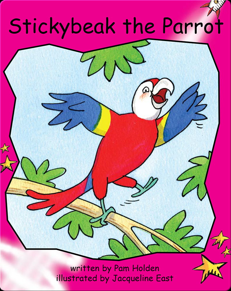 Stickybeak the Parrot Book by Pam Holden | Epic