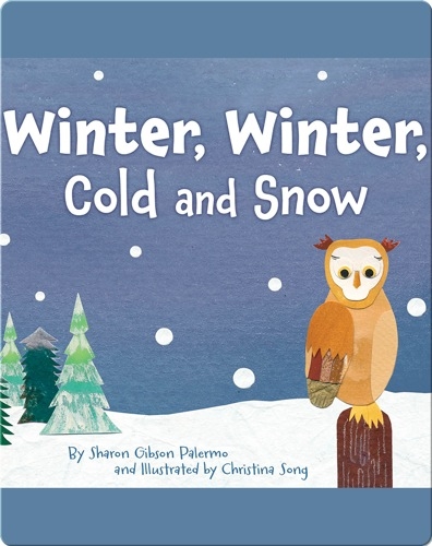 Winter, Winter, Cold and Snow