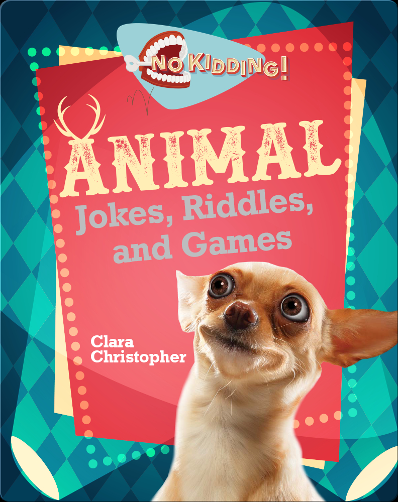 Animal Jokes, Riddles, and Games Book by Clara Christopher Epic