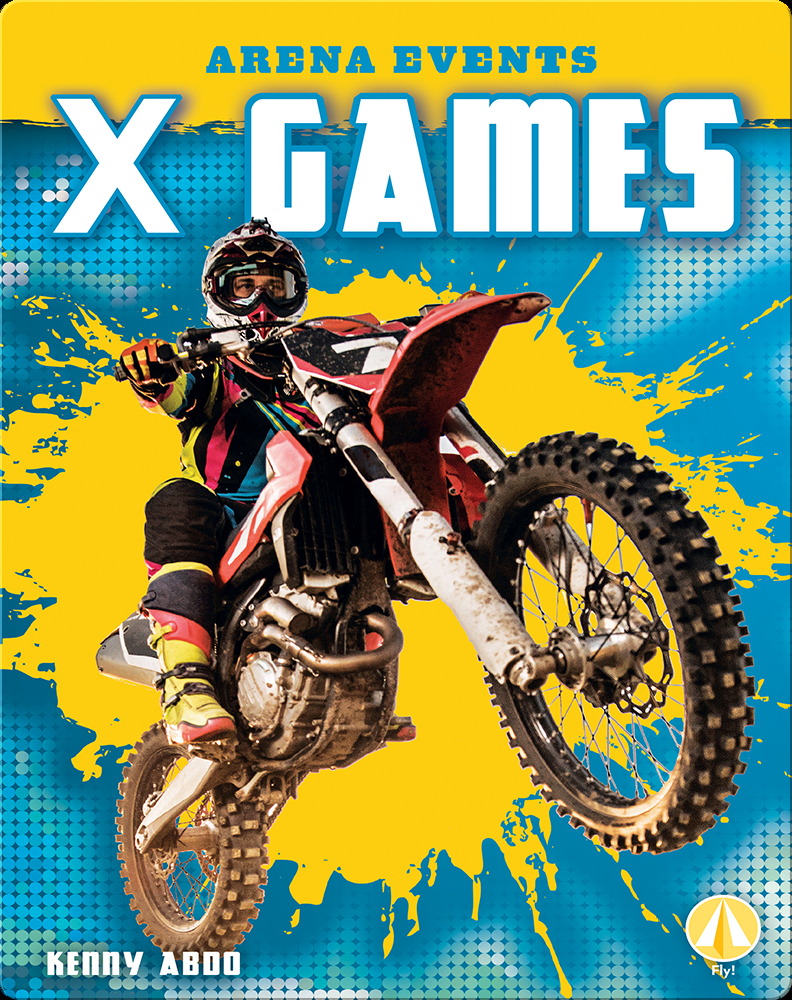 arena-events-x-games-book-by-kenny-abdo-epic