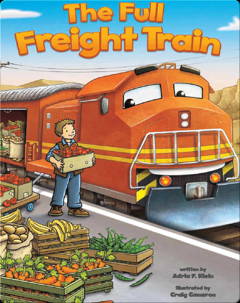 The Full Freight Train Book by Adria F Klein | Epic