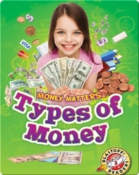 Money Matters: Types Of Money