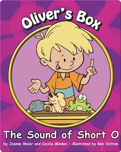 Oliver's Box: The Sound of Short O