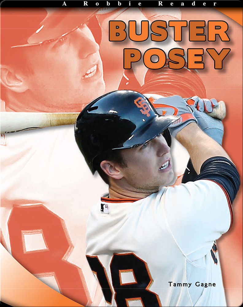 The Legendary Career of Buster Posey in a Hardcover Book – Pediment  Publishing