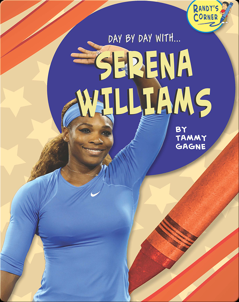 Serena Williams Book by Tammy Gagne | Epic