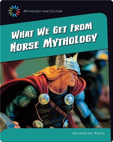 What we get from Norse Mythology