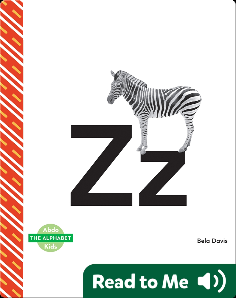 The Alphabet: Zz Book by Bela Davis | Epic