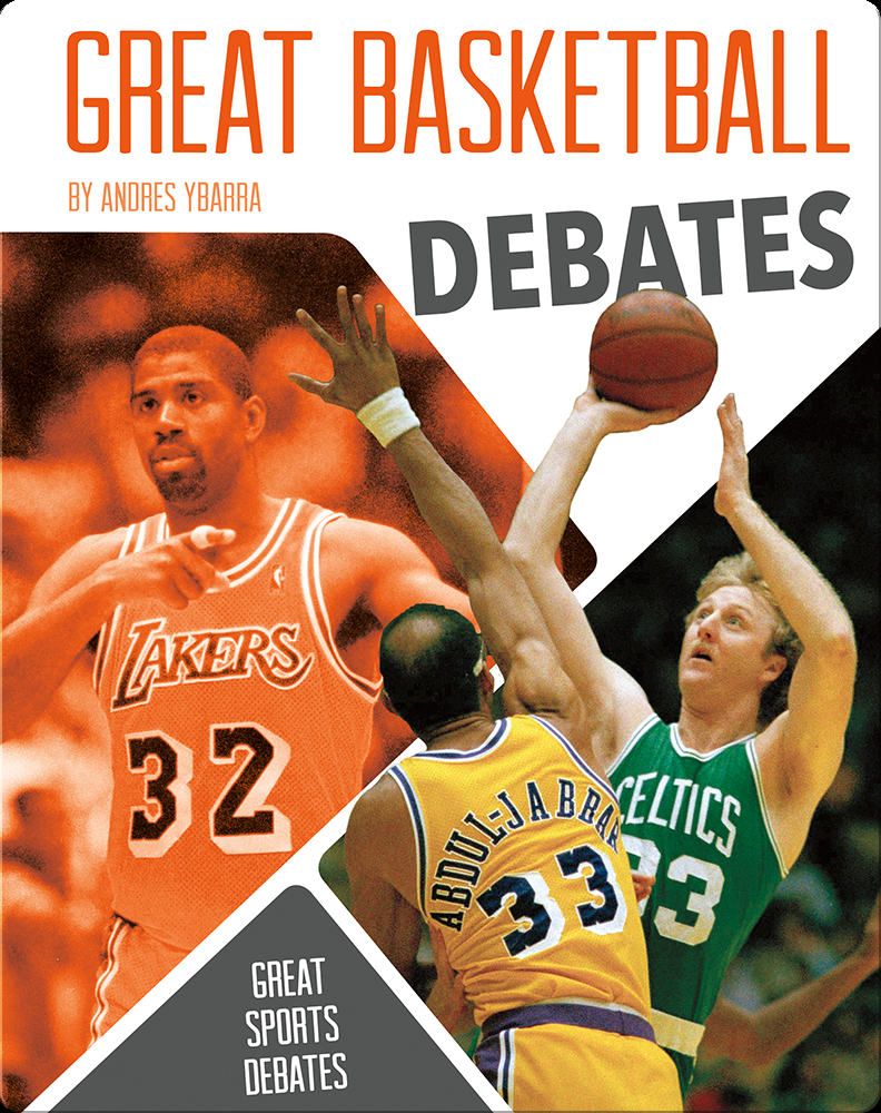 Great Basketball Debates Book by Andres Ybarra Epic