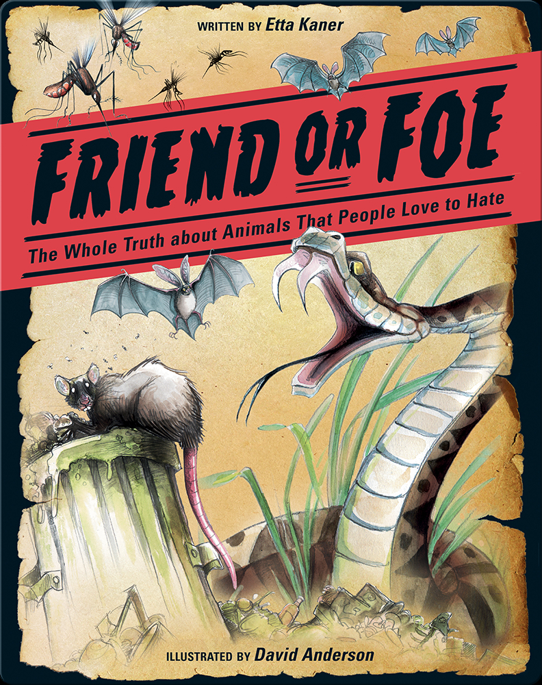 Friend or Foe Book by Etta Kaner | Epic