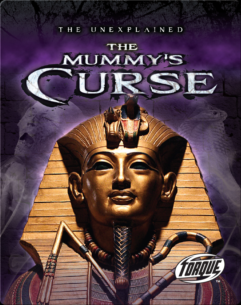 Curse Of The Egyptian Mummy Book The Mummy's Curse Book By Jeremy Westphal