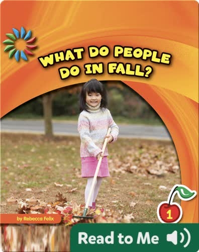What Do People Do in Fall?