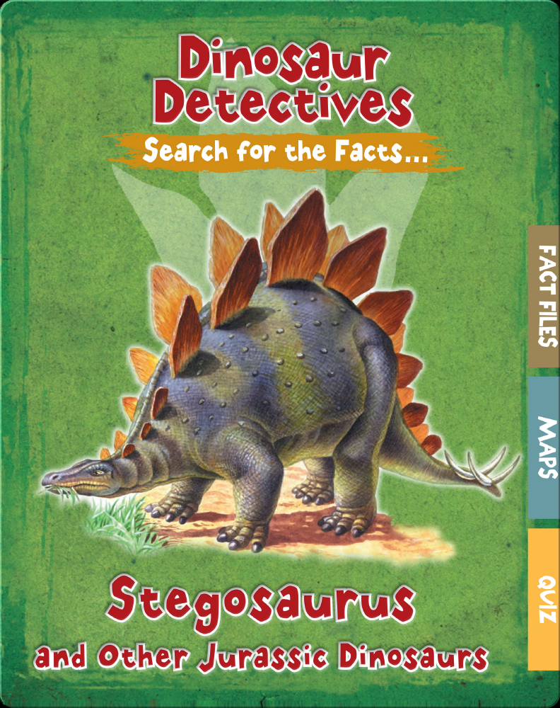 Stegosaurus And Other Jurassic Dinosaurs Book By Tracey Kelly 