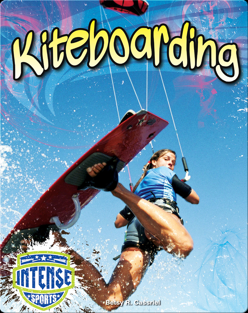 Kiteboarding Book by Betsy R. Cassriel Epic