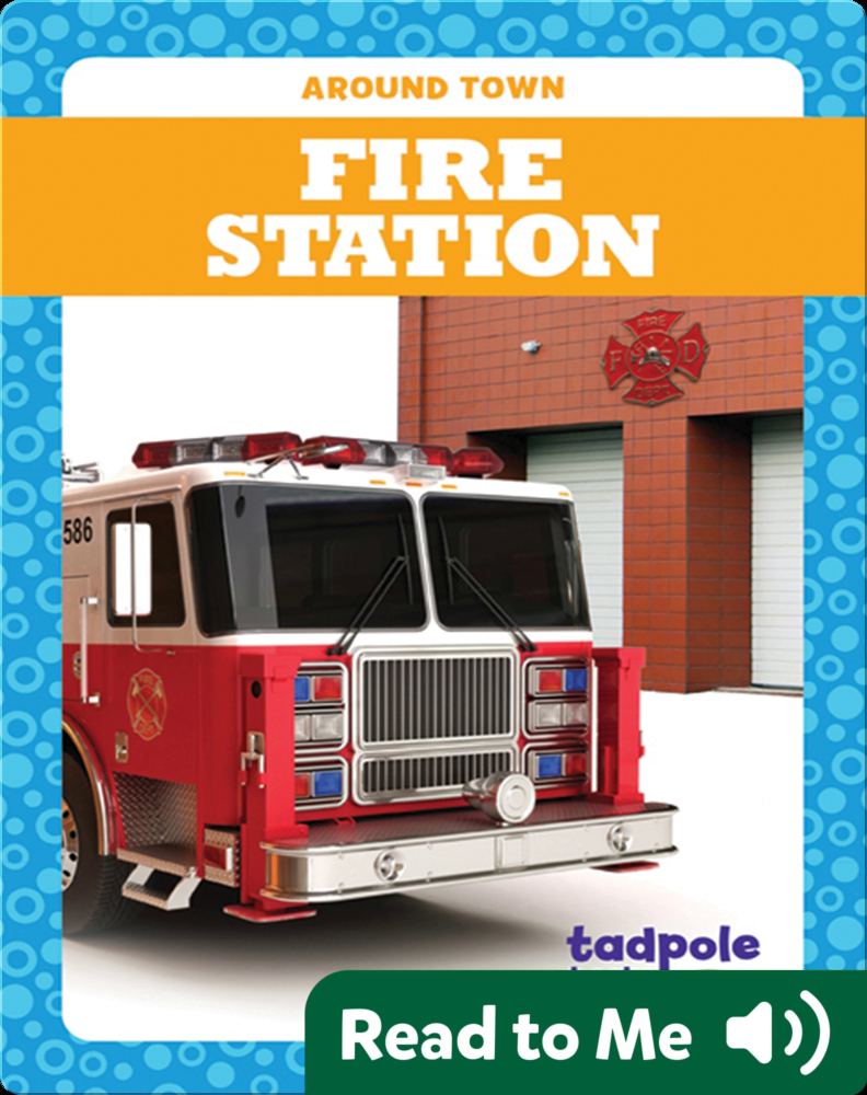 Fire Station Book by Erica Donner Epic