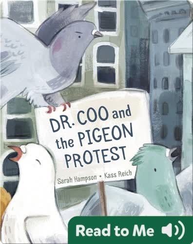 Dr. Coo and the Pigeon Protest