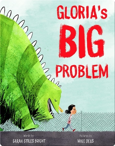 Gloria's BIG Problem