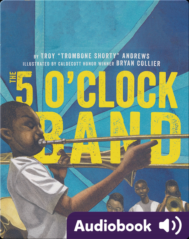 The 5 O'Clock Band Children's Audiobook by Troy "Trombone Shorty