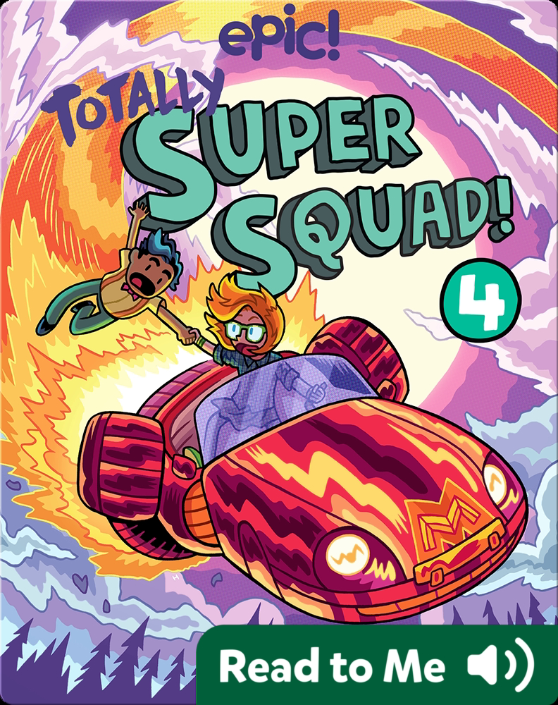 Totally Super Squad! Book 4: License to Thrill Book by Eric Wight, Nick ...