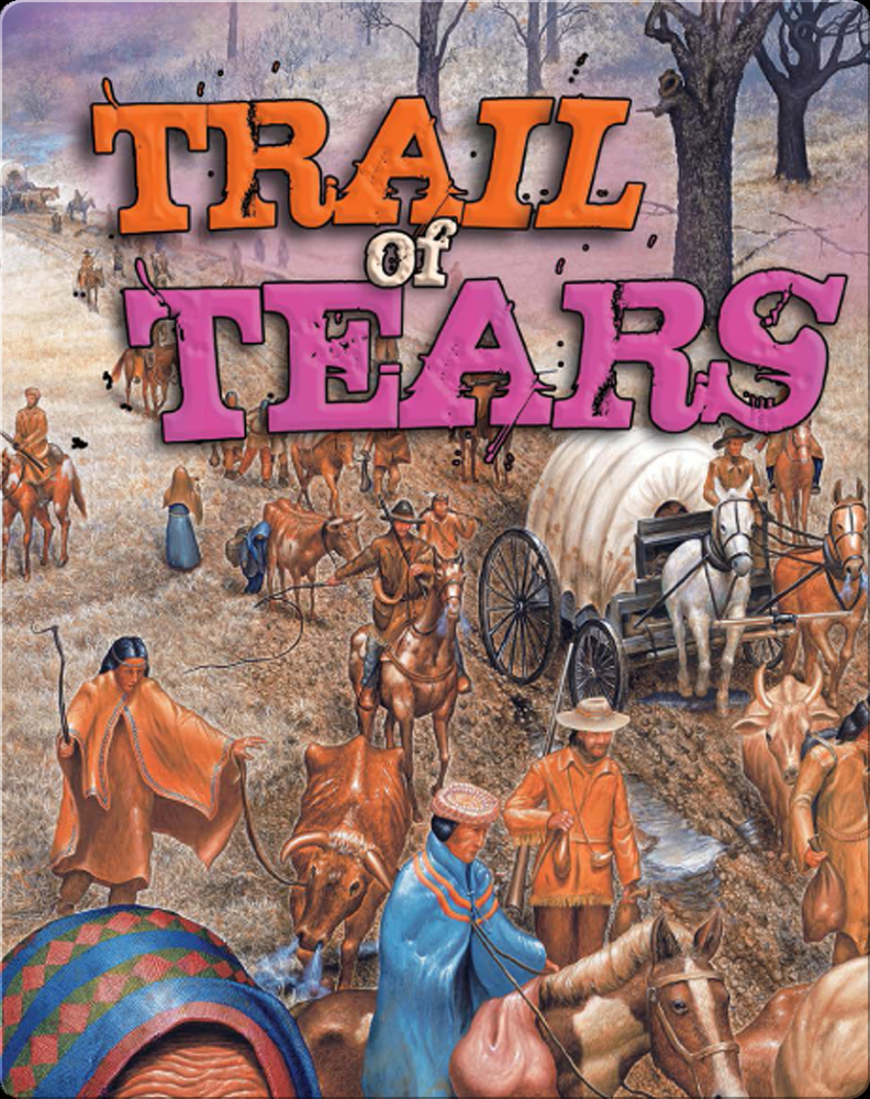 Trail of Tears Book by Lynn Peppas | Epic